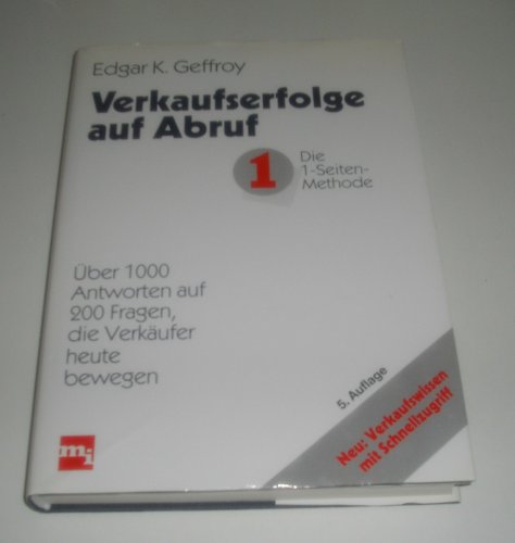 Stock image for Verkauserfolge auf Abruf. Die 1-Seiten-Methode. for sale by Antiquariat im Schloss