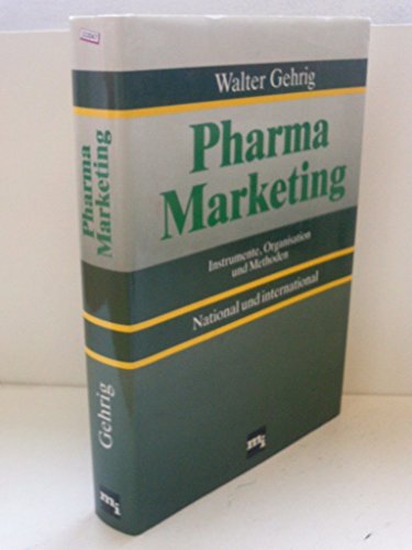 Beispielbild fr Pharma-Marketing : Instrumente, Organisation u. Methoden ; national u. internat. zum Verkauf von Antiquariat + Buchhandlung Bcher-Quell