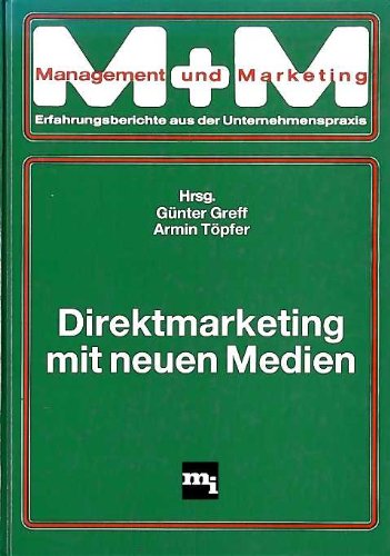 Stock image for direktmarketing mit neuen medien. mit signatur von armin tpfer for sale by alt-saarbrcker antiquariat g.w.melling