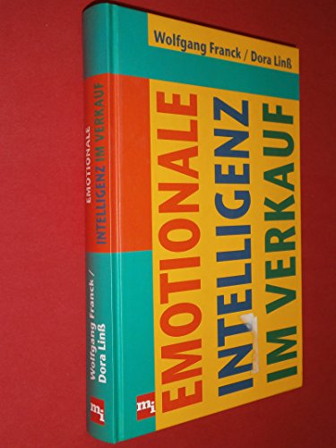 Imagen de archivo de Emotionale Intelligenz im Verkauf. a la venta por Antiquariat + Buchhandlung Bcher-Quell