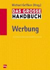 Das große Handbuch WERBUNG.