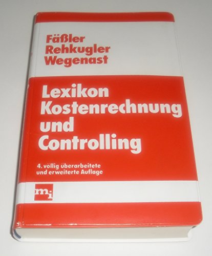 9783478341998: Lexikon Kostenrechnung und Controlling.