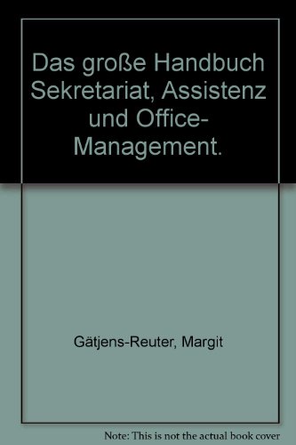 9783478342933: Das groe Handbuch Sekretariat Assistenz und Office-Management