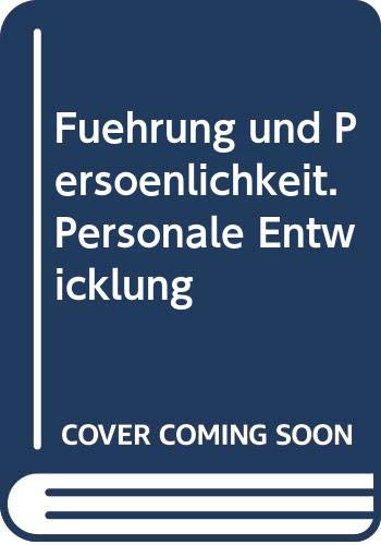 Beispielbild fr Fhrung und Persnlichkeit Personale Entwicklung zum Verkauf von NEPO UG