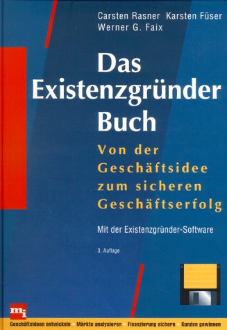 Stock image for Das Existenzgrnder-Buch. Von der Geschftsidee zum perfekten Geschftsplan for sale by medimops
