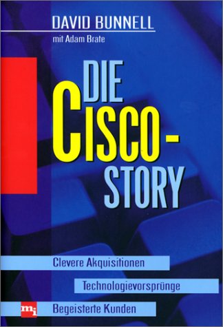 Beispielbild fr Die Cisco-Story zum Verkauf von Harle-Buch, Kallbach