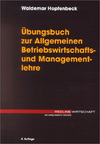 Stock image for bungsbuch zur Allgemeinen Betriebswirtschafts- und Managementlehre for sale by medimops