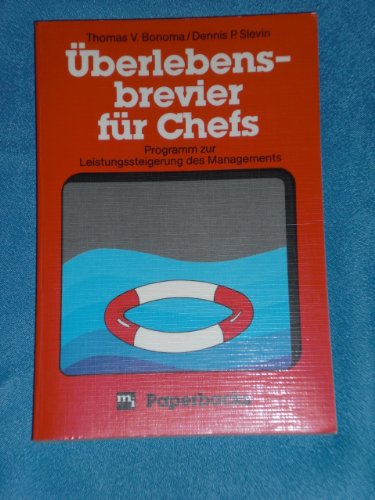 Stock image for berlebensbrevier fr chefs. programm zur leistungssteigerung des managements. mi paperbacks for sale by alt-saarbrcker antiquariat g.w.melling