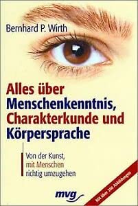 Stock image for Alles ber Menschenkenntnis, Charakterkunde und Krpersprache for sale by medimops