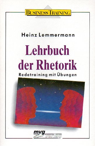 Imagen de archivo de Lehrbuch der Rhetorik. Redetraining mit bungen a la venta por medimops