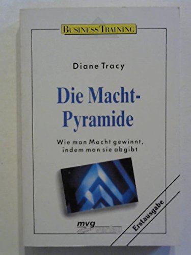 Stock image for Die Macht-Pyramide. Wie man Macht gewinnt, indem man sie abgibt for sale by Antiquariat  Angelika Hofmann