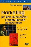 9783478850803: Marketing fr Kleinunternehmer, Freiberufler und Selbstndige