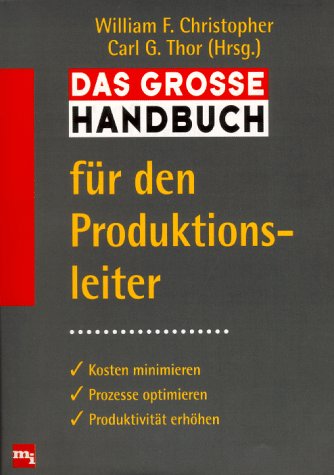 9783478916806: Das groe Handbuch fr den Produktionsleiter