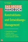 9783478916905: Das grosse Handbuch Konstruktions- und Entwicklungsmanagement