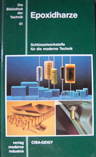 Beispielbild fr Die Bibliothek der Technik, Bd.51, Epoxidharze zum Verkauf von medimops