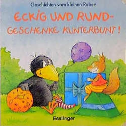 Stock image for Geschichten vom kleinen Raben: Eckig und Rund-Geschenke kunterbunt! for sale by medimops