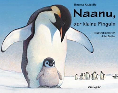 Stock image for Naanu, der kleine Pinguin for sale by medimops