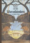 Beispielbild fr Etwas von den Wurzelkindern. Medium-Ausgabe zum Verkauf von medimops