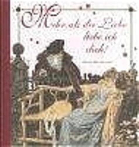 Imagen de archivo de Mehr als die Liebe liebe ich dich! a la venta por ThriftBooks-Dallas