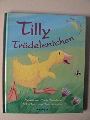 Tilly TrÃ¶delentchen (9783480219919) by Unknown Author