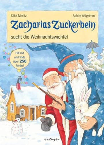 Beispielbild fr Zacharias Zuckerbein sucht die Weihnachtswichtel zum Verkauf von medimops