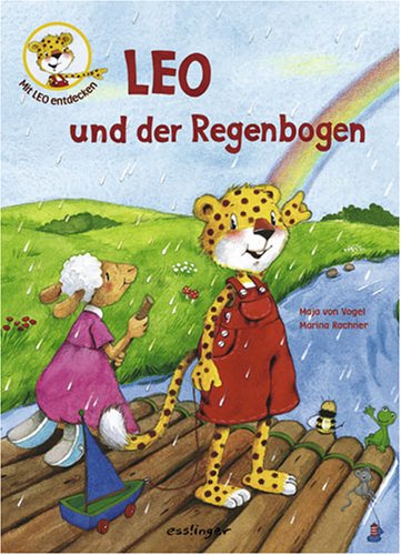 Leo und der Regenbogen (9783480223275) by Unknown Author