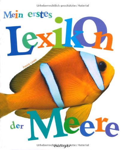 Beispielbild fr Mein erstes Lexikon der Meere zum Verkauf von medimops