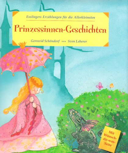 Beispielbild fr Prinzessinnen-Geschichten. zum Verkauf von Antiquariat Bookfarm