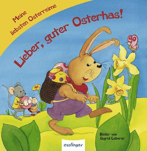 Beispielbild fr Lieber, guter Osterhas!: Meine liebsten Osterreime zum Verkauf von medimops