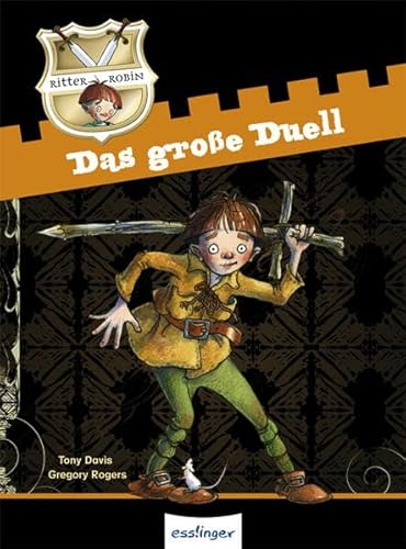 Ritter Robin 01. Das groÃŸe Duell (9783480226955) by Unknown Author