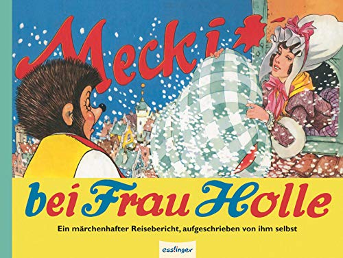 Imagen de archivo de Mecki bei Frau Holle a la venta por WorldofBooks