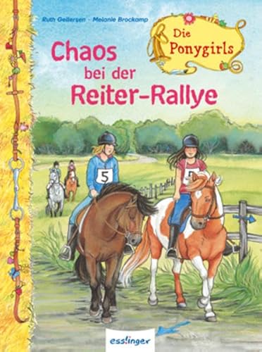 Stock image for Die Ponygirls 07. Chaos bei der Reiter-Rallye for sale by medimops