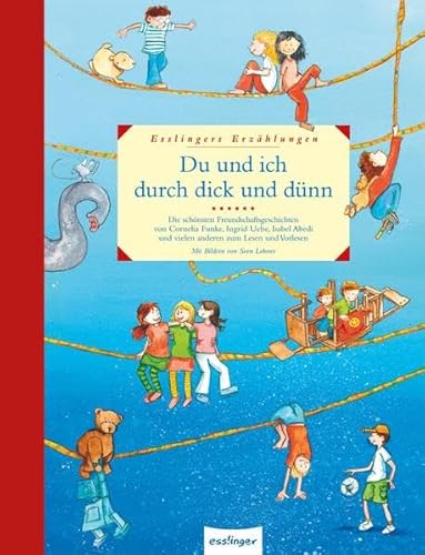 Stock image for Du und ich durch dick und dnn: Die schnsten Freundschaftsgeschichten for sale by medimops