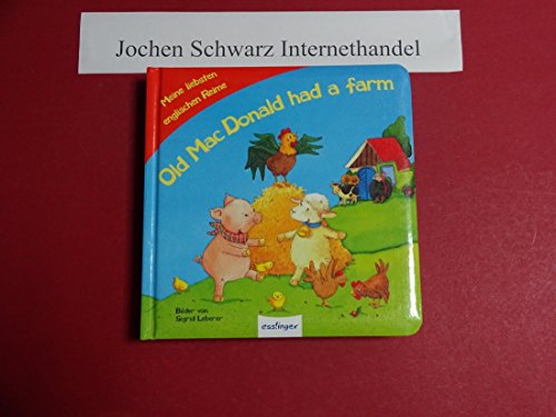 Beispielbild fr Old MacDonald had a farm: Meine liebsten englischen Reime zum Verkauf von medimops