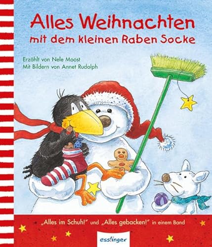 Alles Weihnachten mit dem kleinen Raben Socke (9783480229789) by Nele Moost