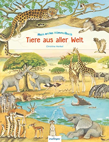 Beispielbild fr Mein erstes Wimmelbuch: Tiere aus aller Welt, Mein erstes Wimmelbuch -Language: german zum Verkauf von GreatBookPrices