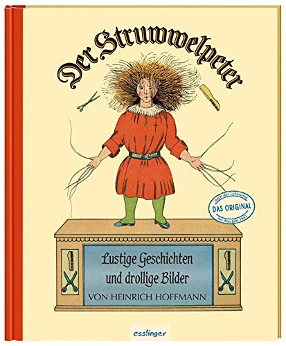 Beispielbild für Der Struwwelpeter: Lustige Geschichten und drollige Bilder: Originalfassung von 1845 zum Verkauf von medimops