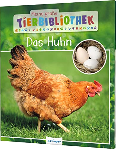 Beispielbild fr Meine groe Tierbibliothek: Das Huhn -Language: german zum Verkauf von GreatBookPrices