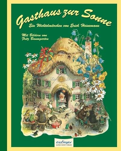 Imagen de archivo de Gasthaus zur Sonne: Ein Wichtelmrchen a la venta por medimops