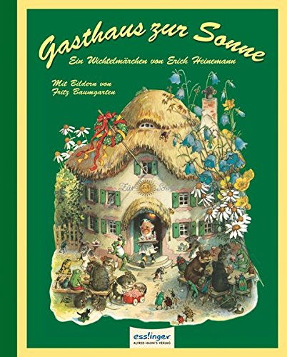 Stock image for Gasthaus zur Sonne: Ein Wichtelmrchen for sale by medimops