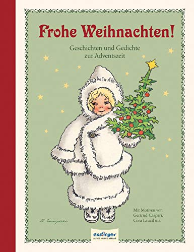 Imagen de archivo de Frohe Weihnachten!: Geschichten und Gedichte zur Adventszeit a la venta por medimops