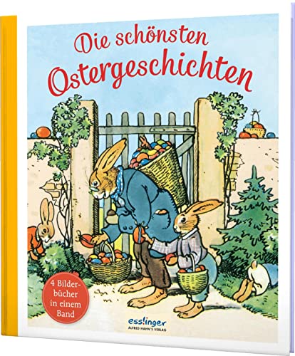 Imagen de archivo de Die sch�nsten Ostergeschichten: 4 Bilderb�cher in einem Band | Vom Zeichner der "H�schenschule" a la venta por Chiron Media