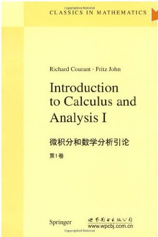 9783480650583: Introduction to Calculus and Analysis, Vol. 1 (Classics in Mathematics) 1999 edition by Courant, Richard, John, Fritz (1998) Paperback