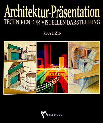 9783481000844: Architektur -Prsentation. Techniken der visuellen Darstellung