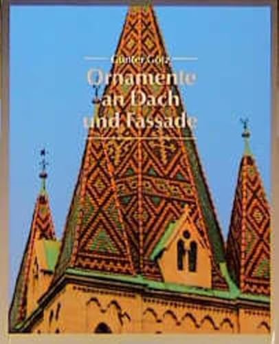 9783481004651: Ornamente an Dach und Fassade