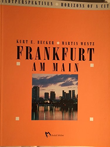 Imagen de archivo de Stadtperspektiven. Frankfurt am Main. In deutscher und englischer Sprache a la venta por medimops