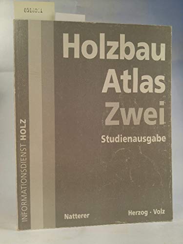 Stock image for Holzbau-Atlas. for sale by Phatpocket Limited