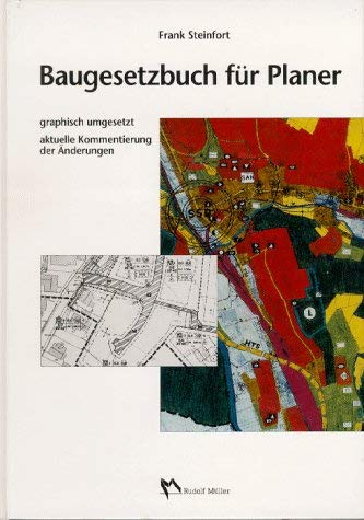 Baugesetzbuch fÃ¼r Planer. (9783481011871) by Steinfort, Frank; Schlechtriemen, Birgit