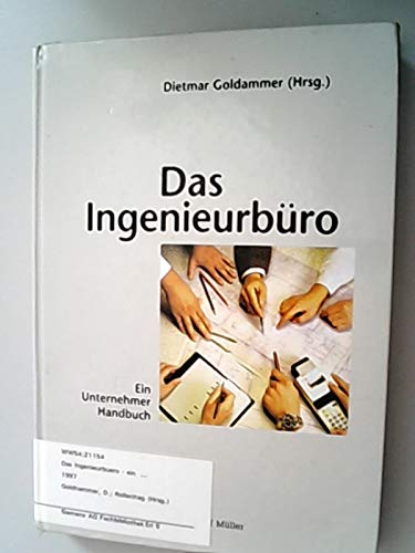 Beispielbild fr Das Ingenieurbro: Ein Unternehmer-Handbuch zum Verkauf von medimops