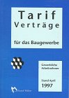 9783481012960: Tarifvertrge fr das Baugewerbe Gewerbliche Arbeitnehmer (Blauer Tarifvertrag)